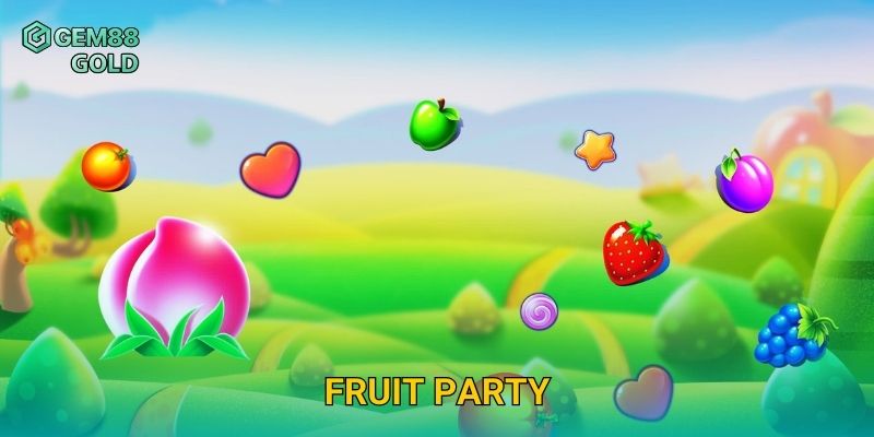 Fruit Party Gem88 Và Trải Nghiệm Slot Ngọt Ngào Với Hệ Số Khủng