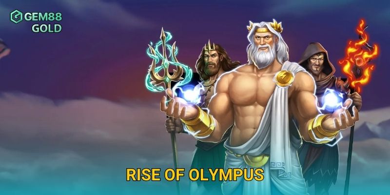 Rise Of Olympus Và Trải Nghiệm Sức Mạnh Của Các Vị Thần 19 Rise Of Olympus Gem88 Và Trải Nghiệm Sức Mạnh Của Các Vị Thần