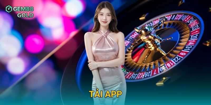 Tải App Gem88 Nhanh Chóng Và Trải Nghiệm Cá Cược Mọi Lúc Mọi Nơi